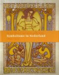 Bax, M., C. Blotkamp, L. Tibbe, M. Groot: - In het diepst van mijn gedachten… Symbolisme in Nederland, 1890-1935.