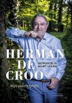 Herman de Croo - Geworteld in het leven