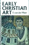Meer, F. van der - Early Christian Art