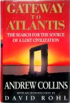Andrew Collins - Gateway to Atlantis The Search for the Source of a Lost Civilization