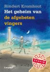 Rindert Kromhout, Annemarie van Haeringen - Geheim - Het geheim van de afgebeten vingers