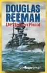 Reeman, Douglas Edward - De IJzeren piraat / druk 1