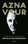 Matthijs van Nieuwkerk 233339 - Aznavour De beste zanger die ooit geleefd heeft
