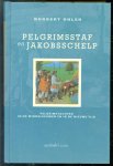 Norbert Ohler, Lutgart. Debroey - Pelgrimsstaf en Jakobsschelp : pelgrimstochten in de Middeleeuwen en de Nieuwe Tijd