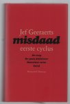 Jef Geeraerts - Misdaad / Eerste cyclus.