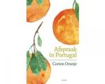 Oranje, Corien - Afspraak in Portugal