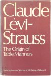 Claude Lévi-Strauss 100550 - The Origin of Table Manners Introduction to a Science of Mythology: 3
