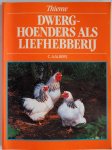 Aalbers, C - Dwerghoenders als liefhebberij