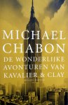 Chabon, Michael - De wonderlijke avonturen van Kavalier & Clay (Ex.1)