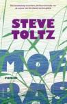 Toltz, Steve - Moeras
