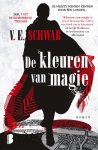 V.E. Schwab - Schemering 1 : De kleuren van magie