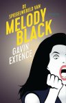 Gavin Extence - De Spiegelwereld van Melody Black