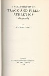Quercetani, R.L. - A world history of track and field athtetics 1864-1964