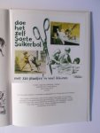 van de Hulst, W.G. - In de Soete Suikerbol van W.G. van de Hulst / Doe het zelf editie met 130 kleurenplaatjes.