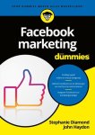 Stephanie Diamond ; John Hayden - Facebookmarketing voor Dummies