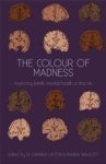 Samara Linton ,  Rianna Walcott - The Colour of Madness