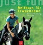 Heike Lebherz - Just fun - Reitkurs für Erwachsene
