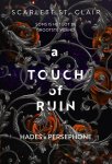 Scarlett St. Clair - A touch of ruin
