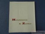 N/A. - 50e anniversaire des charbonnages de Helchteren & Zolder 1907-1957. N/A. - 50e anniversaire des charbonnages de Helchteren & Zolder 1907-1957.