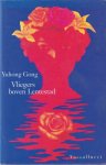 Gong, Yuhong - Vliegers boven Lentestad