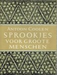 Coolen, Antoon - Sprookjes voor groote menschen