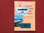 Tennekes, H. - De wetten van de vliegkunst / over stijgen, dalen, vliegen en zweven