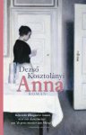 Dezső Kosztolányi - Anna