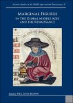 Meg Lota Brown (ed) - Marginal Figures in the Global Middle Ages and the Renaissance
