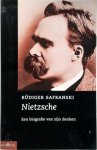 Rüdiger Safranski 33680 - Nietzsche Een biografie van zijn denken