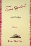 Cunard White Star - R.M.S. Queen Elizabeth, guide to accomodation