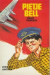 Abkoude, Chris van - Pietje Bell  .. gaat vliegen