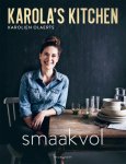 Karolien Olaerts - Karola'S Kitchen: Smaakvol
