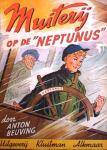 Beuving, Anton ; ill. H. Giesen - Muiterij op de "Neptunus"