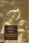 French, Nicci  vertalling Molly van Gelder & Eelco Vijzelaar - Verlies .. De mensen die weggingen