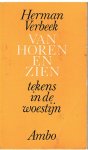 Verbeek, Herman - Van horen en zien - tekens in de woestijn
