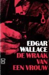 Wallace, Edgar - De wraak van een vrouw