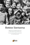 Bettine Siertsema 127483 - Diamantkinderen Amsterdamse Diamantjoden en de Holocaust