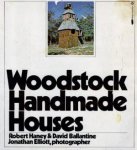 Haney, Robert / Ballantine, David - Woodstock Handmade Houses