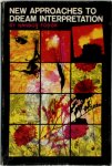 Nandor Fodor 12045 - New Approaches to Dream Interpretation