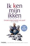 Karin Brugman ; Judith Budde ; Berry Collewijn - Ik (k)en mijn ikken - ontdek andere kanten van jezelf met Voice Dialogue Karin Brugman ; Judith Budde ; Berry Collewijn - Ik (k)en mijn ikken - ontdek andere kanten van jezelf met Voice Dialogue