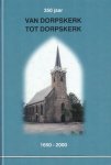 Belder, R.M. - Belder, R.M.-Van Dorpskerk tot Dorpskerk Belder, R.M. - Belder, R.M.-Van Dorpskerk tot Dorpskerk