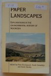 Boomgaard , Peter ( E.a. ) - Paper Landscapes. Explorations in the Environmental History of Indonesia