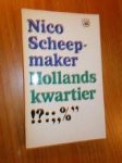 Scheepmaker, Nico - Hollands kwartier