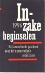 Becker Wim van Hennekeler Bart Tromp Marjet van Zuylen, Frans - Het zeventiende jaarboek voor het democratisch socilalisme. Inzake beginselen Becker Wim van Hennekeler Bart Tromp Marjet van Zuylen, Frans - Het zeventiende jaarboek voor het democratisch socilalisme. Inzake beginselen