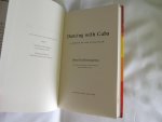 Guillermoprieto, Alma - Dancing With Cuba - A Memoir Of The Revolution