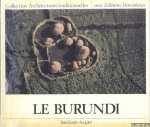 Acquier, Jean-Louis - Collection Architectures traditionelles: Le Burundi