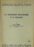 HUBERT Jean-R. (Substitut du procureur du Roi des Belges au Rwanda en 1959-1961) - La Toussaint Rwandaise et sa répression