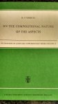 Verkuyl, H.J. - On the Compositional Nature of the Aspects