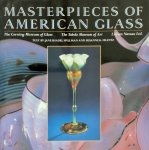Jane Shadel Spillman, Susanne K. Frantz - Masterpieces of American Glass