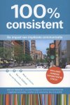 Ilse Ravenstein; Bas Glabbeek; Mark Vuuren - 100% Consistent